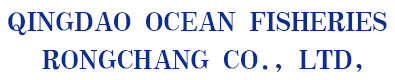 Qingdao Ocean Fisheries Rongchang Co., Ltd.